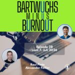Bartwuchs Minus Burnout